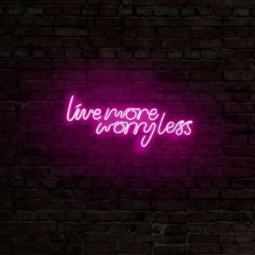 Aplica de Perete Neon Live More Worry Less, 67x36 cm - Roz